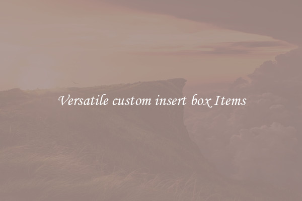 Versatile custom insert box Items