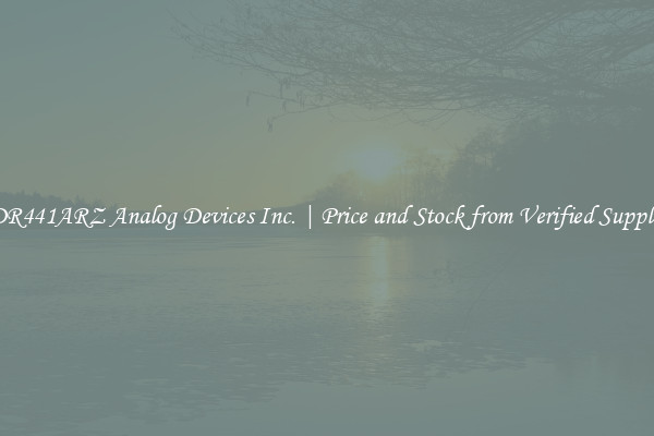 ADR441ARZ Analog Devices Inc. | Price and Stock from Verified Suppliers