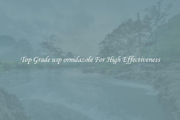 Top Grade usp ornidazole For High Effectiveness