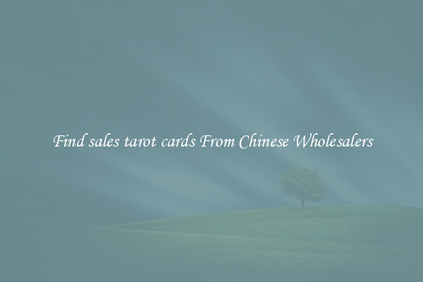 Find sales tarot cards From Chinese Wholesalers
