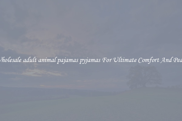 Wholesale adult animal pajamas pyjamas For Ultimate Comfort And Peace